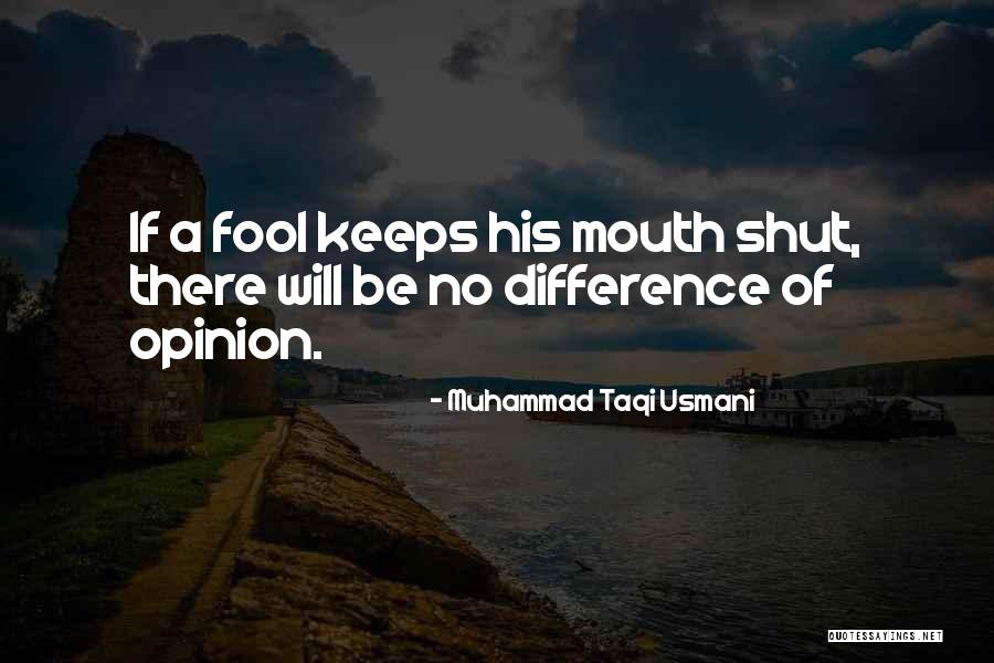 Opinion Difference Quotes By Muhammad Taqi Usmani