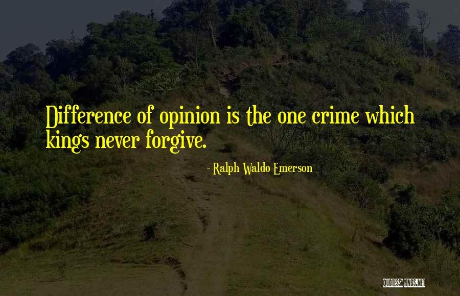 Opinion Difference Quotes By Ralph Waldo Emerson