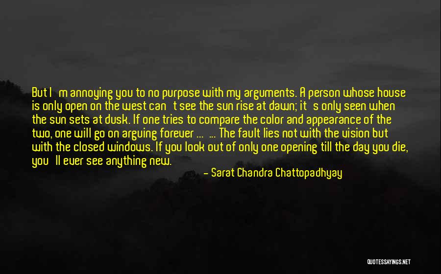 Opinion Difference Quotes By Sarat Chandra Chattopadhyay