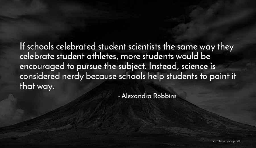Opinion In A Sentence Quotes By Alexandra Robbins Opinion In A Sentence Quotes By Alexandra Robbins
