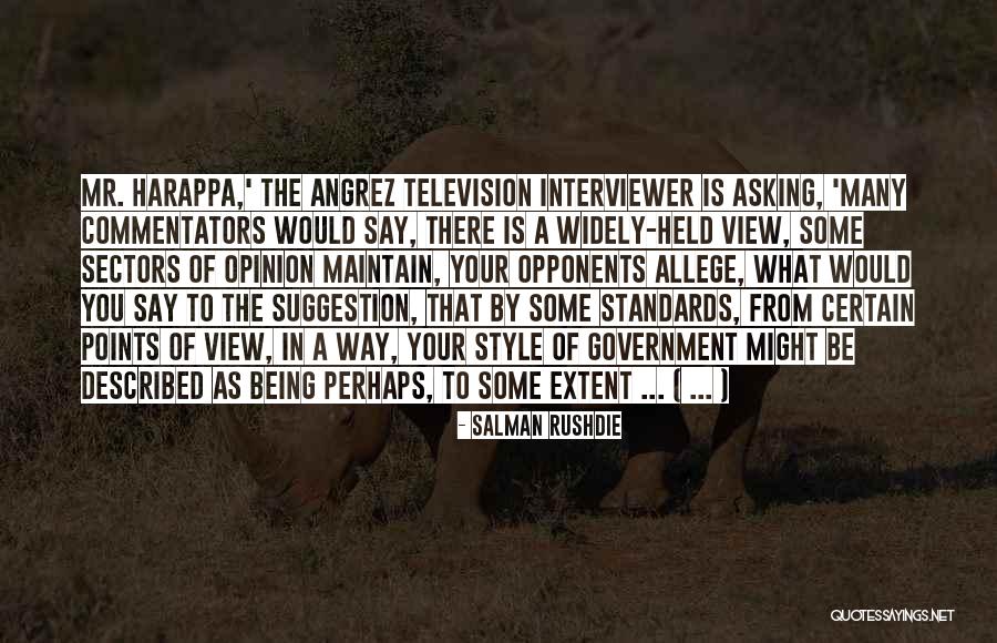 Opinion Is Quotes By Salman Rushdie Opinion Is Quotes By Salman Rushdie