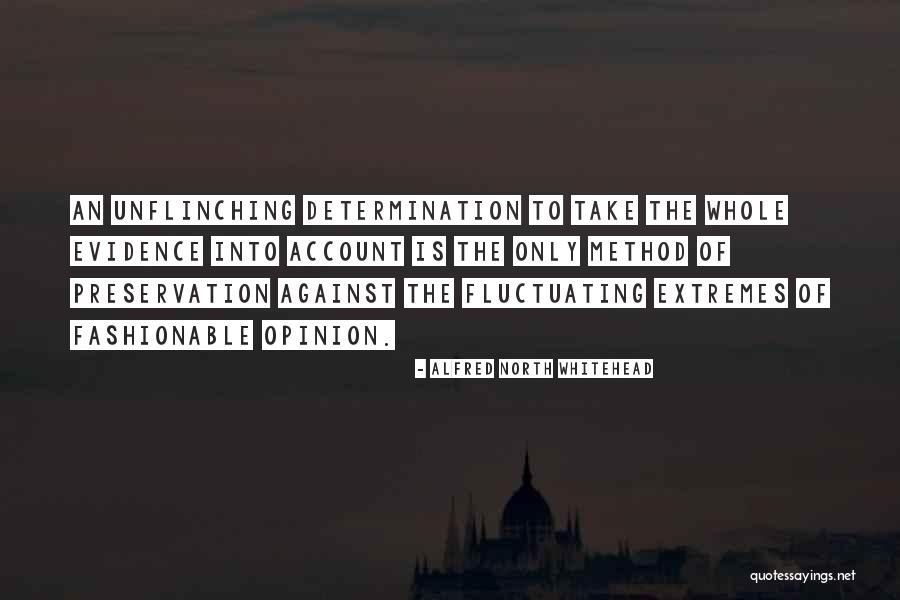 Opinion Vs Evidence Quotes By Alfred North Whitehead Opinion Vs Evidence Quotes By Alfred North Whitehead