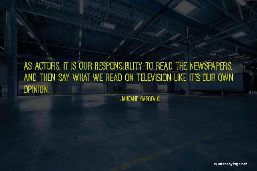Opinion What Is It Quotes By Janeane Garofalo Opinion What Is It Quotes By Janeane Garofalo