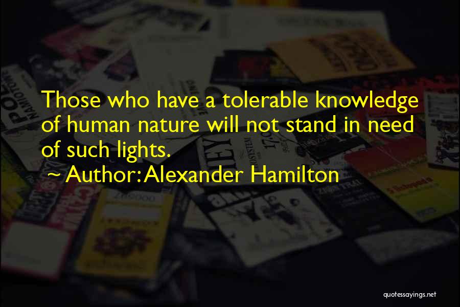 Opinion Without Knowledge Quotes By Alexander Hamilton