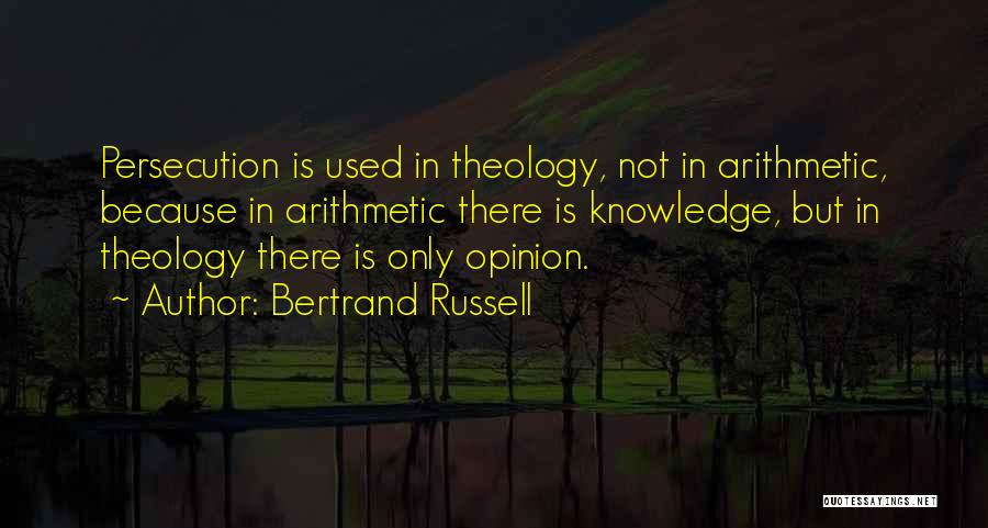 Opinion Without Knowledge Quotes By Bertrand Russell