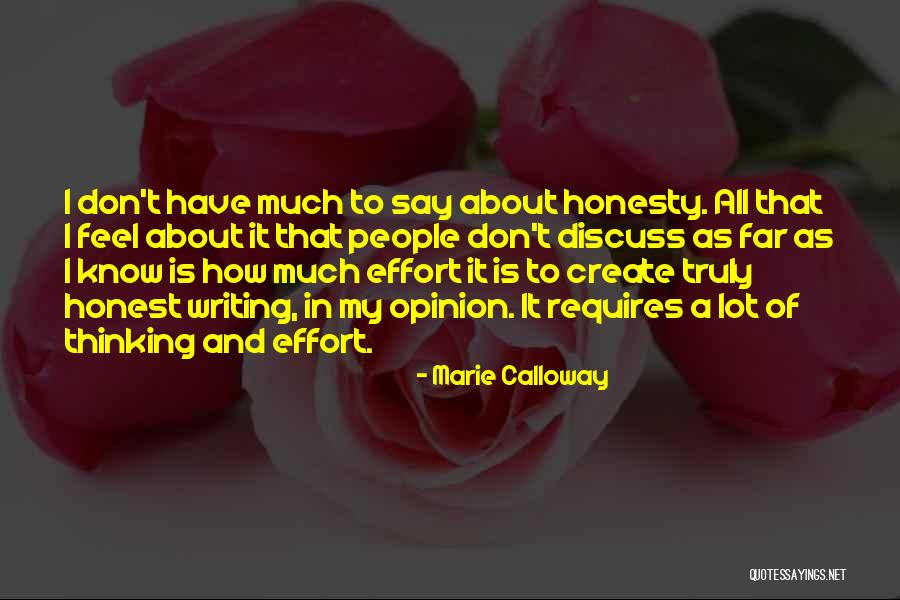 Opinion Writing Quotes By Marie Calloway Opinion Writing Quotes By Marie Calloway