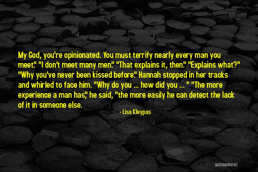 Opinionated Quotes By Lisa Kleypas