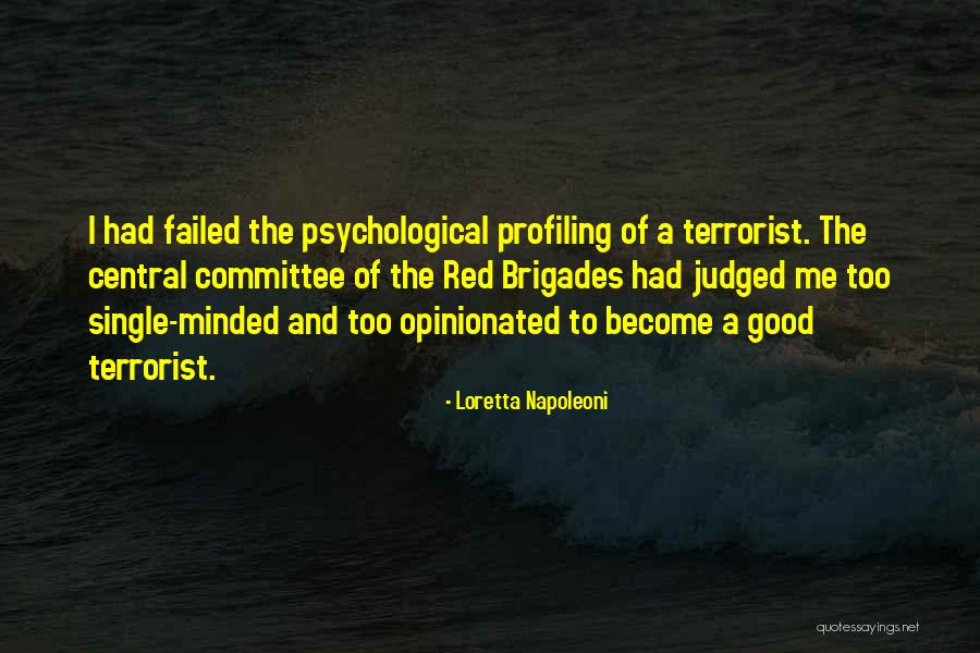 Opinionated Quotes By Loretta Napoleoni