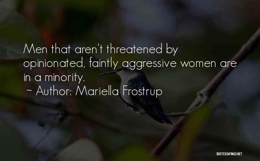 Opinionated Quotes By Mariella Frostrup