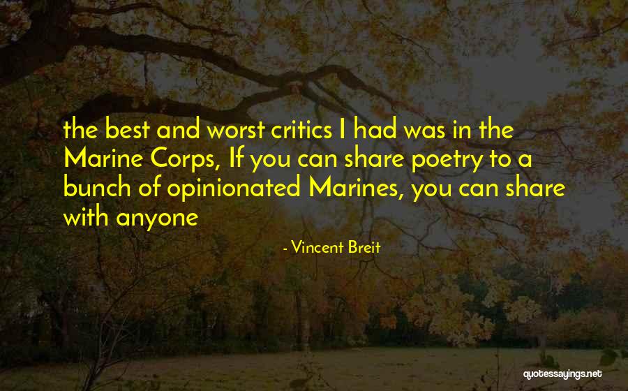 Opinionated Quotes By Vincent Breit