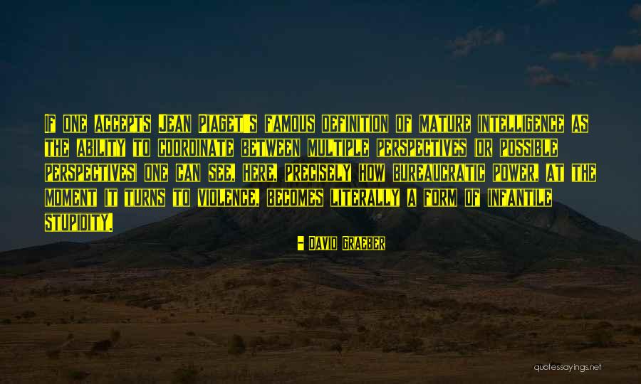Opinionated Woman Quotes By David Graeber Opinionated Woman Quotes By David Graeber