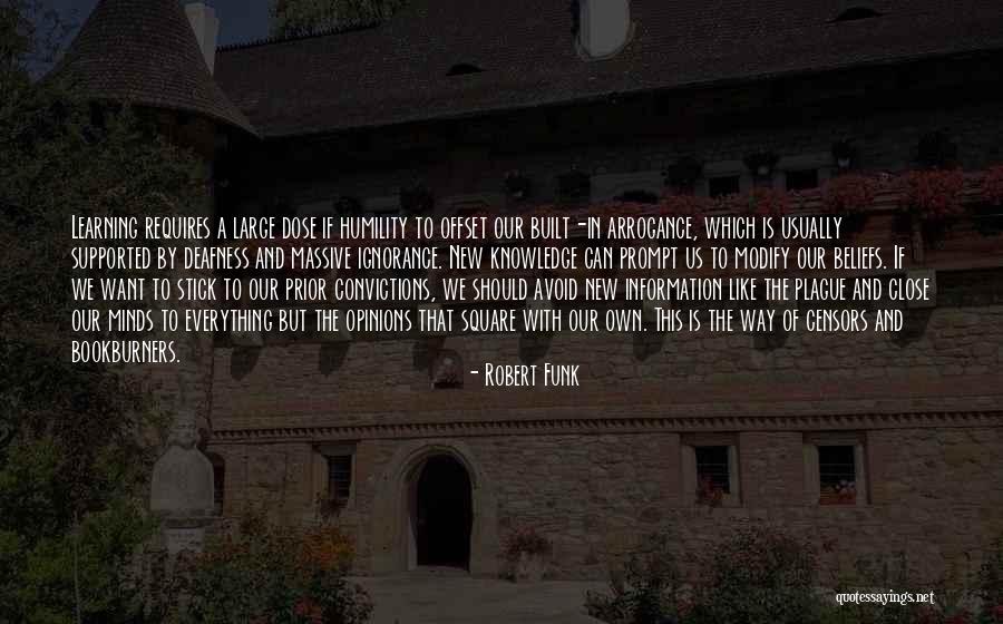 Opinions And Beliefs Quotes By Robert Funk Opinions And Beliefs Quotes By Robert Funk
