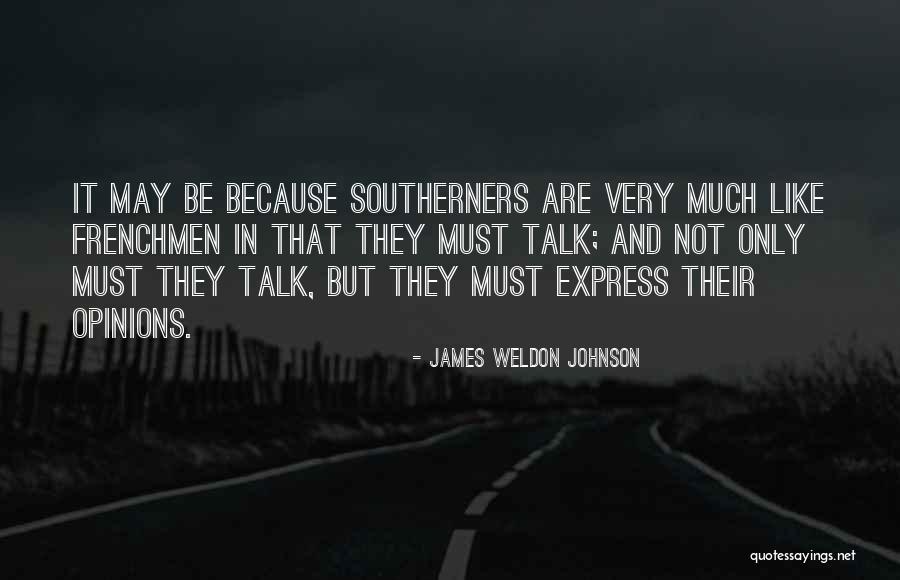 Opinions And Quotes By James Weldon Johnson