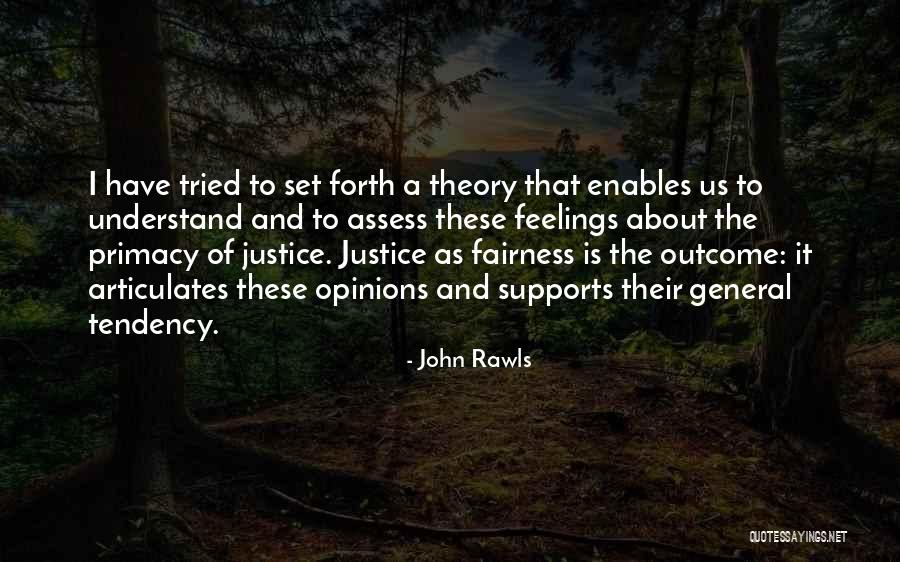 Opinions And Quotes By John Rawls