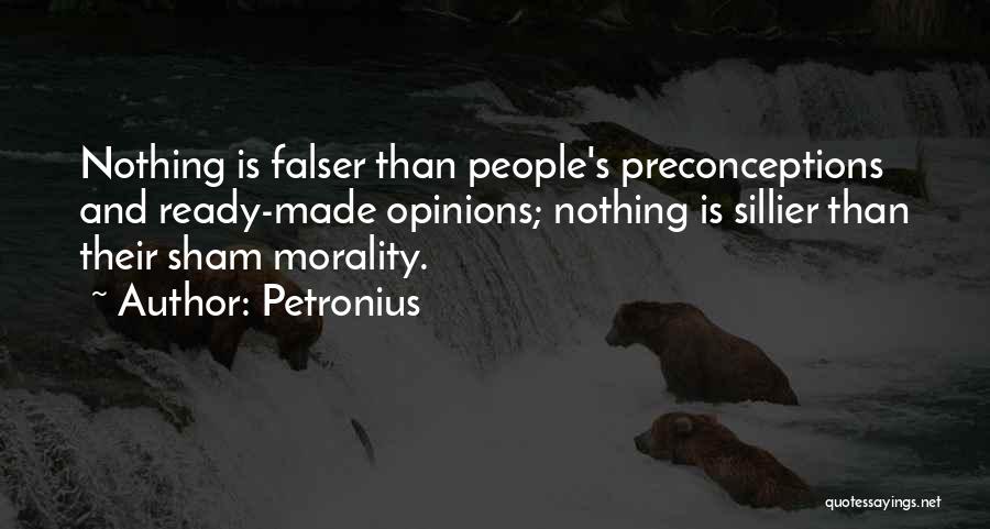 Opinions And Quotes By Petronius