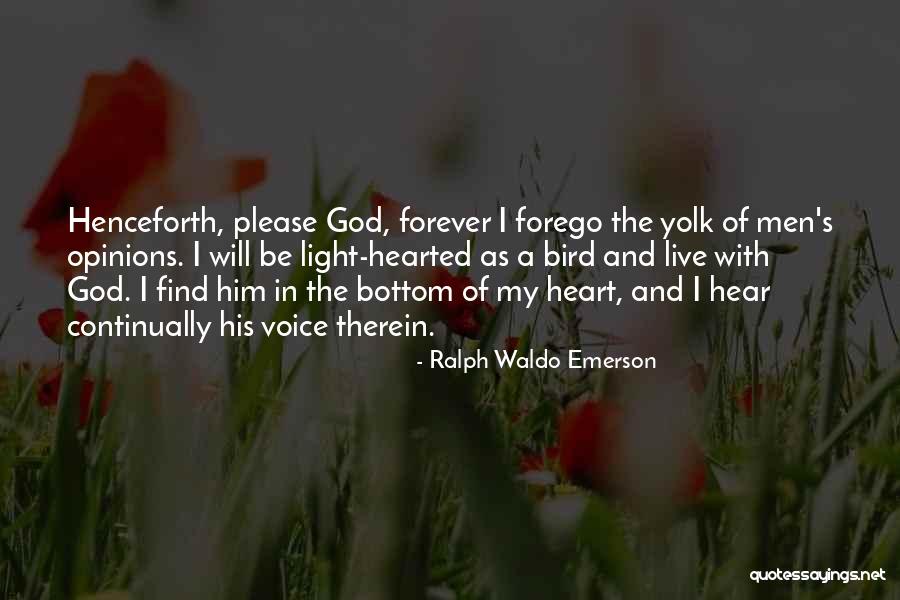 Opinions And Quotes By Ralph Waldo Emerson