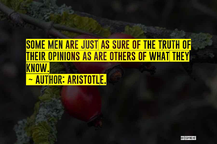 Opinions Of Others Quotes By Aristotle.