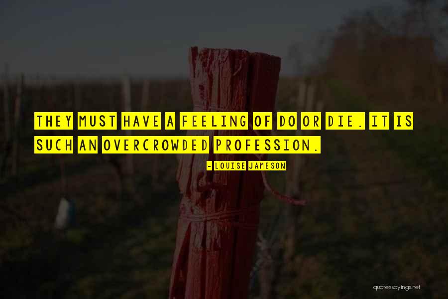 Opinions Paulo Coelho Quotes By Louise Jameson
