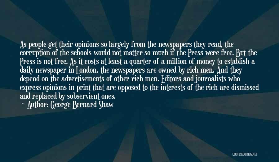 Opinions That Matter Quotes By George Bernard Shaw