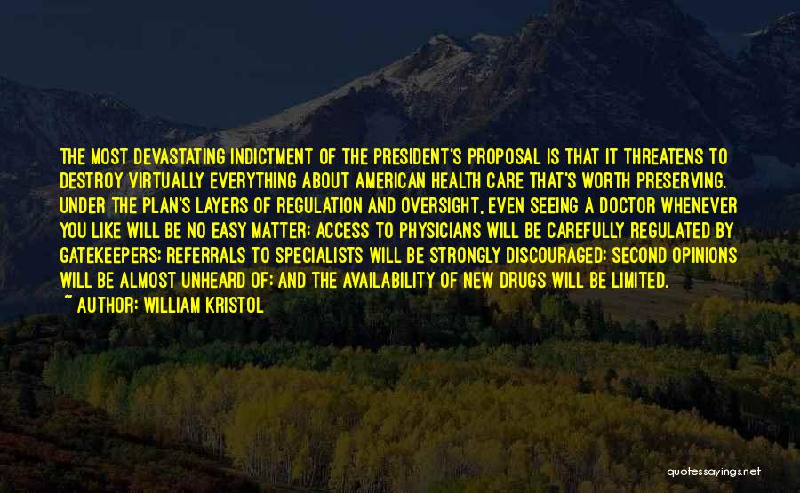 Opinions That Matter Quotes By William Kristol