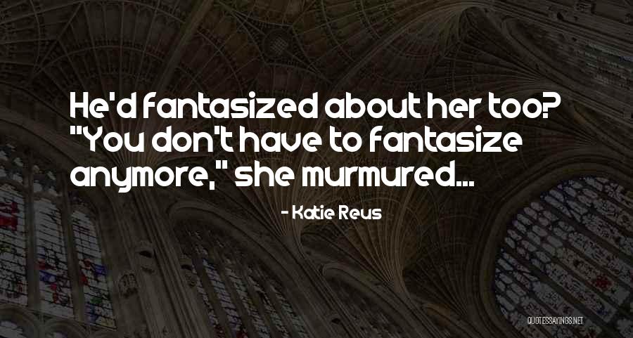 Opium Epidemic Sarcastic Quotes By Katie Reus Opium Epidemic Sarcastic Quotes By Katie Reus