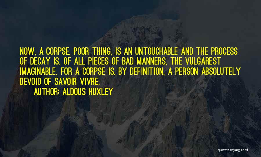 Oplevelser I K Benhavn Quotes By Aldous Huxley