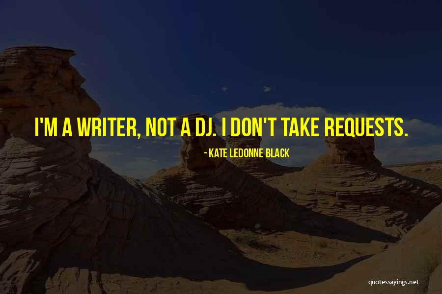 Oplu Til Stavby Quotes By Kate LeDonne Black Oplu Til Stavby Quotes By Kate LeDonne Black
