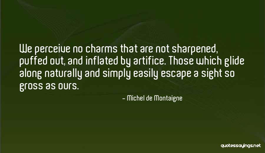 Oplu Til Stavby Quotes By Michel De Montaigne Oplu Til Stavby Quotes By Michel De Montaigne