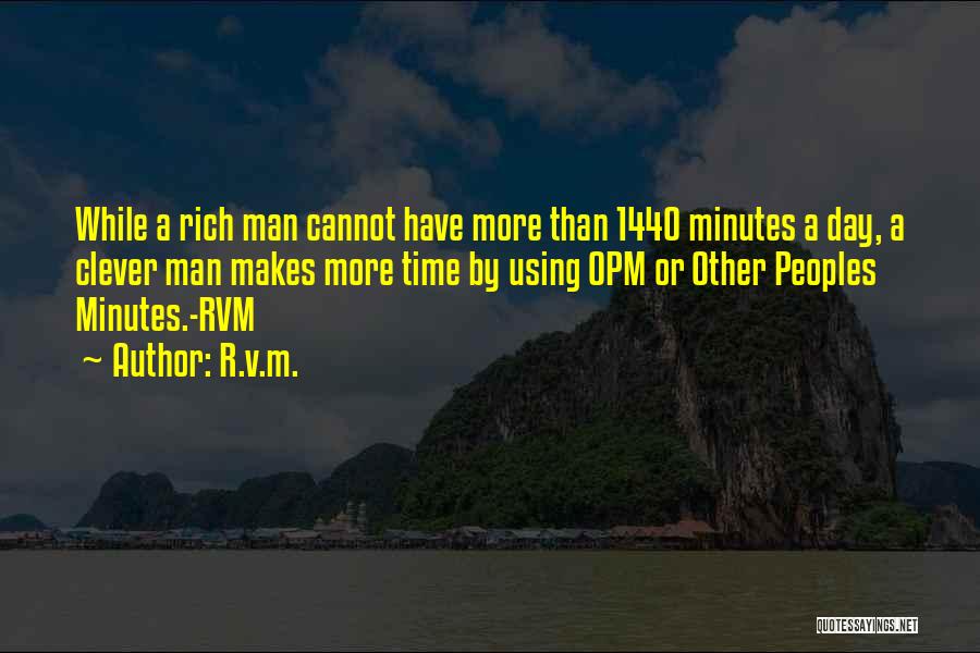 Opm Inspirational Quotes By R.v.m.