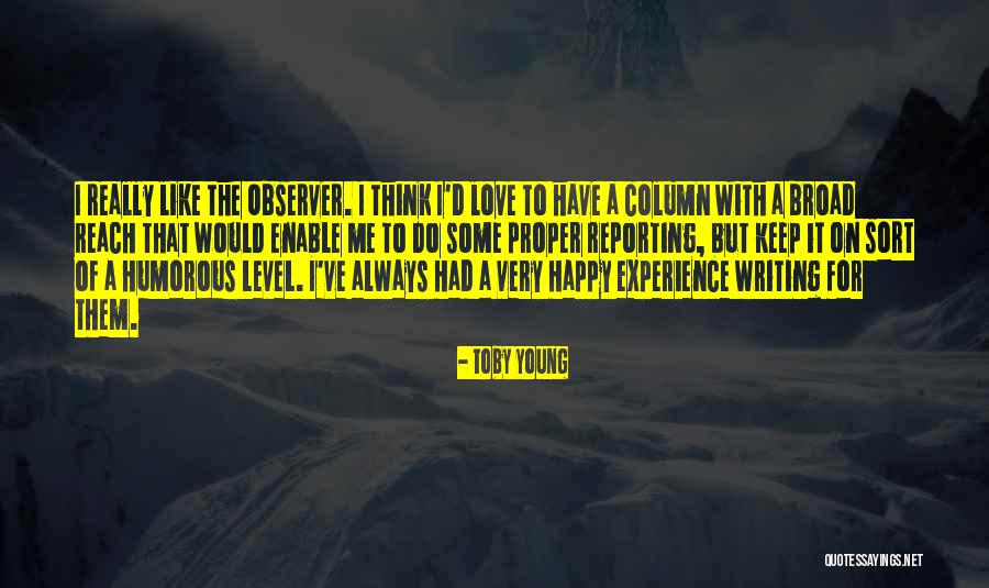 Opolskie Quotes By Toby Young Opolskie Quotes By Toby Young