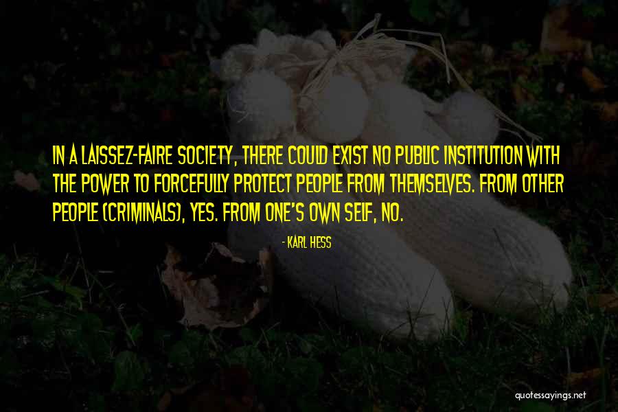 Opondo Mbai Quotes By Karl Hess Opondo Mbai Quotes By Karl Hess