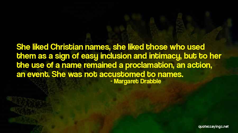 Opoponax Quotes By Margaret Drabble Opoponax Quotes By Margaret Drabble