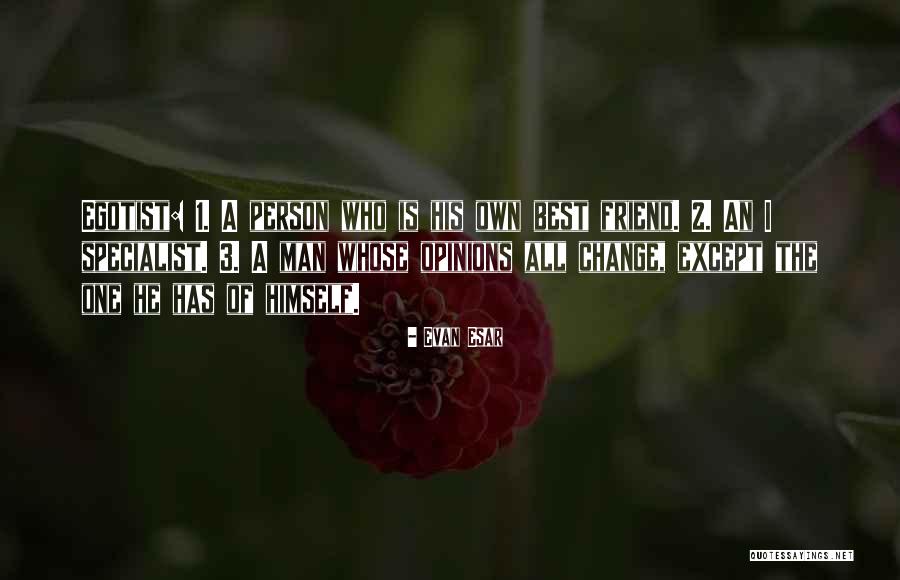 Oportunidades De Una Quotes By Evan Esar
