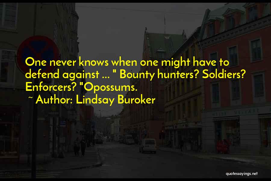 Opossums Quotes By Lindsay Buroker