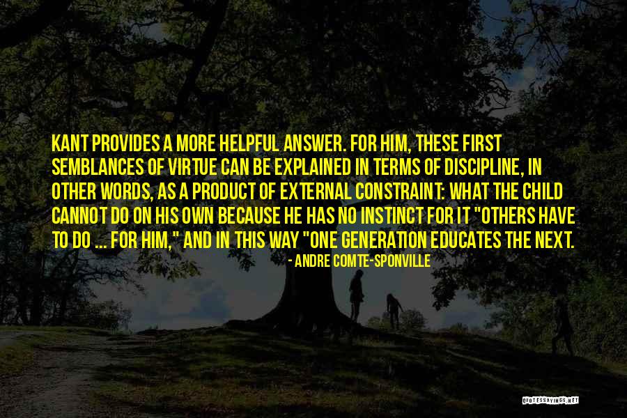 Oppeln Synagogue Quotes By Andre Comte-Sponville Oppeln Synagogue Quotes By Andre Comte-Sponville