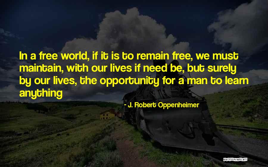 Oppenheimer Robert Quotes By J. Robert Oppenheimer