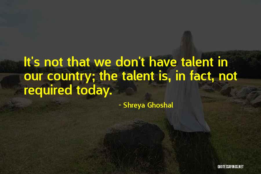 Oppertunity Quotes By Shreya Ghoshal Oppertunity Quotes By Shreya Ghoshal