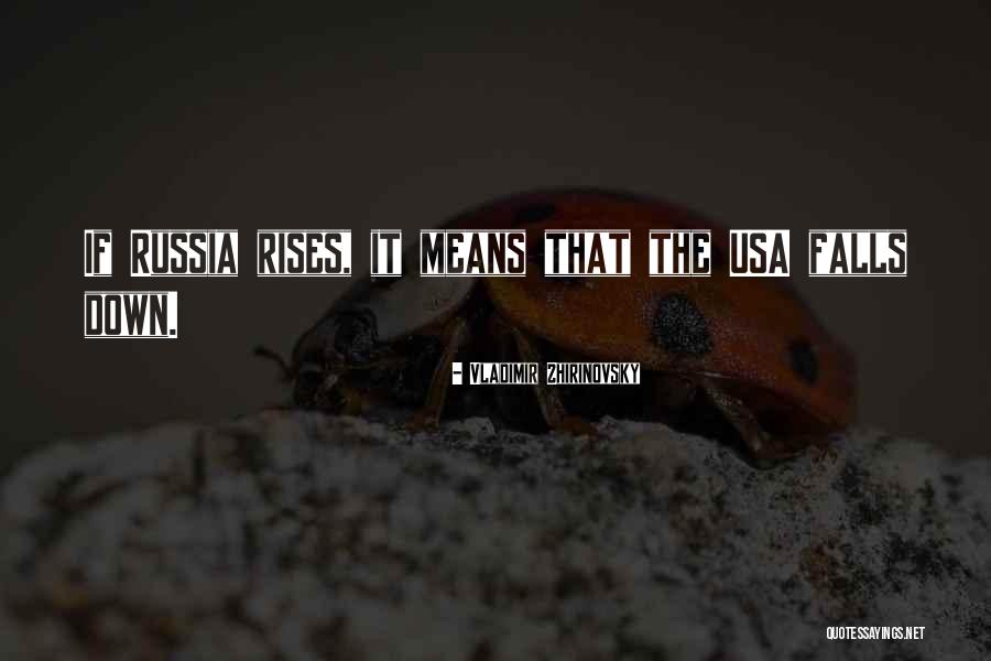 Oppervlakte Bol Quotes By Vladimir Zhirinovsky