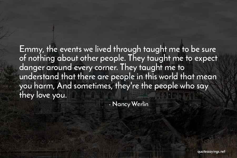 Oppliger Quotes By Nancy Werlin Oppliger Quotes By Nancy Werlin