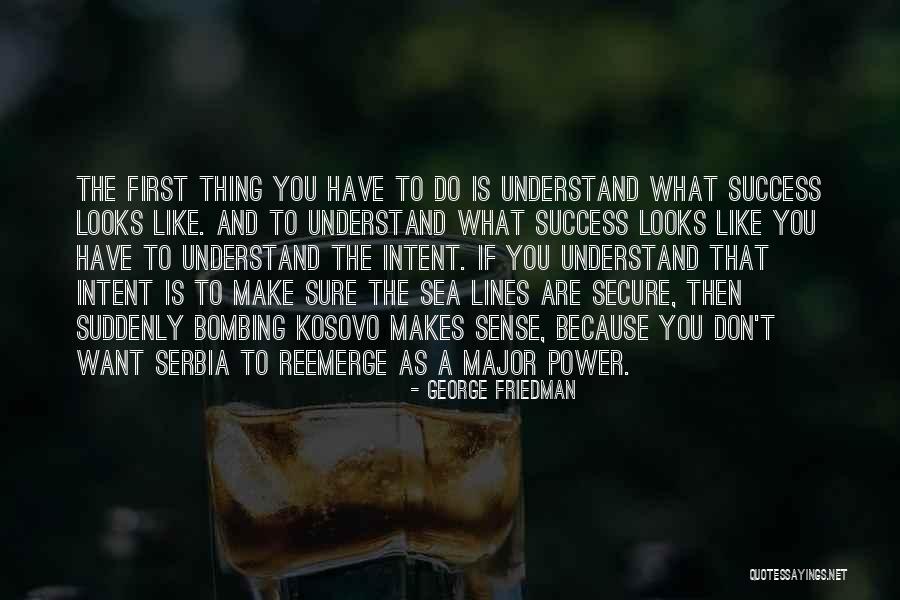 Opportunistic Friendship Quotes By George Friedman Opportunistic Friendship Quotes By George Friedman
