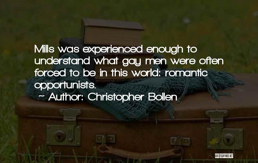 Opportunists Quotes By Christopher Bollen