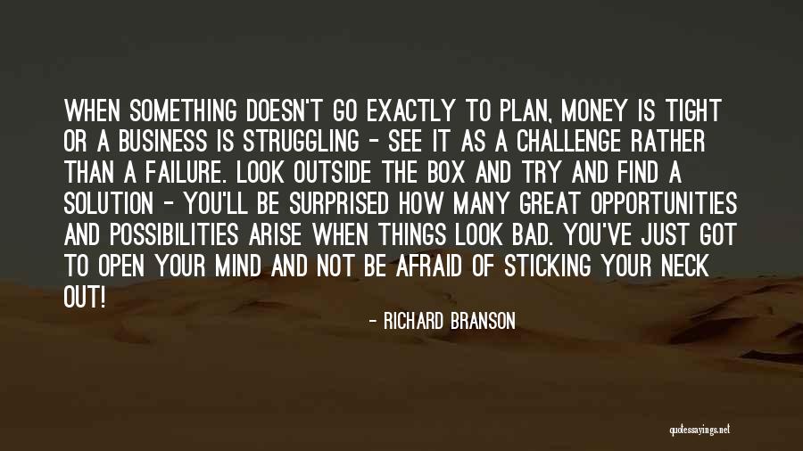 Opportunities And Challenges Quotes By Richard Branson