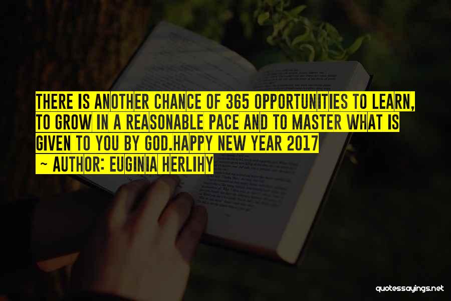 Opportunities And God Quotes By Euginia Herlihy