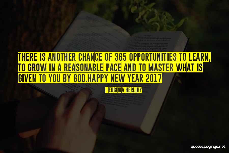 Opportunities And God Quotes By Euginia Herlihy