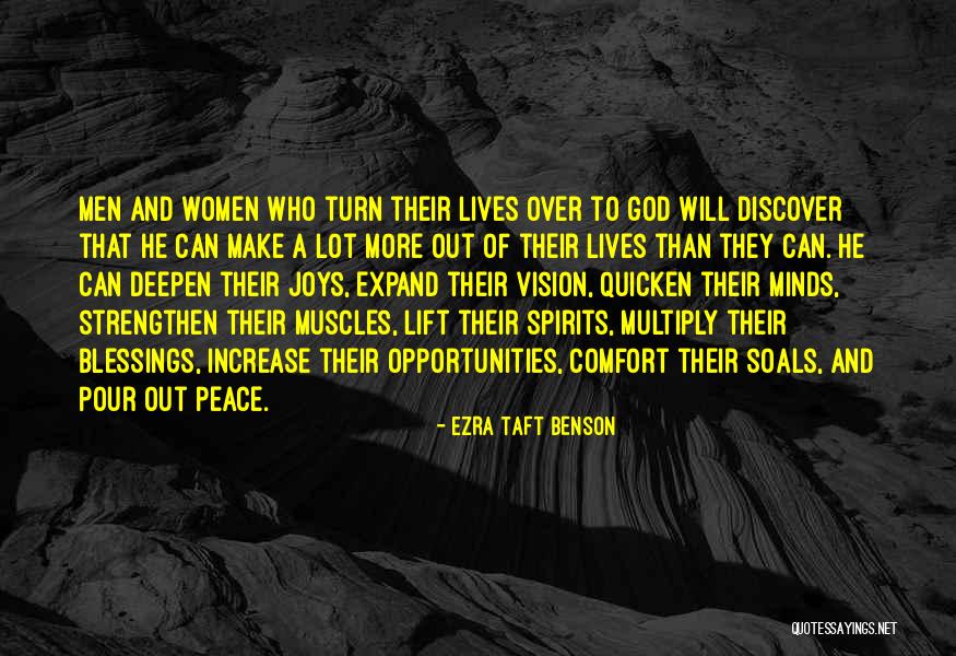 Opportunities And God Quotes By Ezra Taft Benson