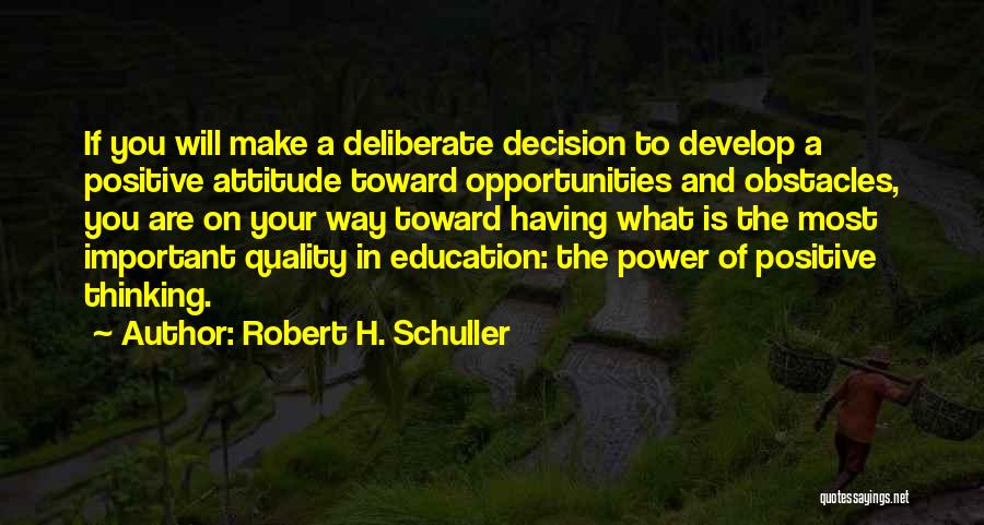 Opportunities And Obstacles Quotes By Robert H. Schuller