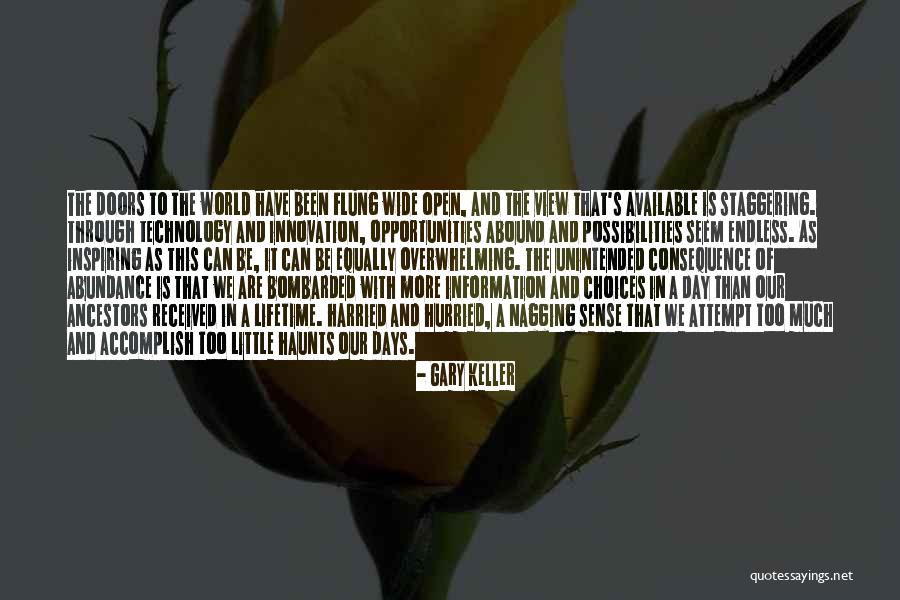 Opportunities Are Endless Quotes By Gary Keller Opportunities Are Endless Quotes By Gary Keller