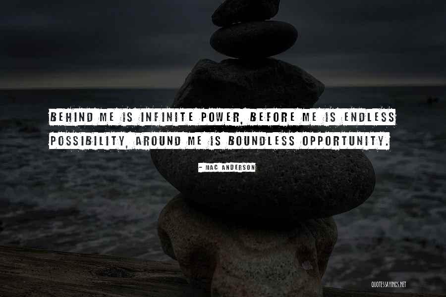 Opportunities Are Endless Quotes By Mac Anderson Opportunities Are Endless Quotes By Mac Anderson