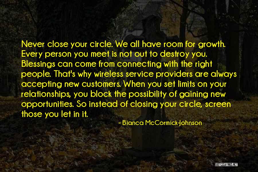 Opportunities Blessings Quotes By Bianca McCormick-Johnson