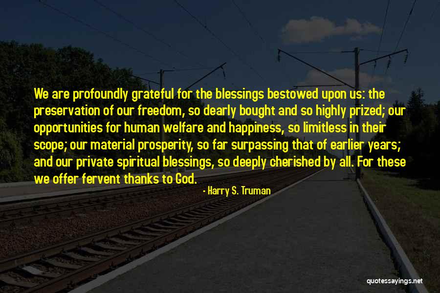 Opportunities Blessings Quotes By Harry S. Truman